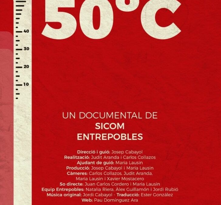 Documental “50ºC